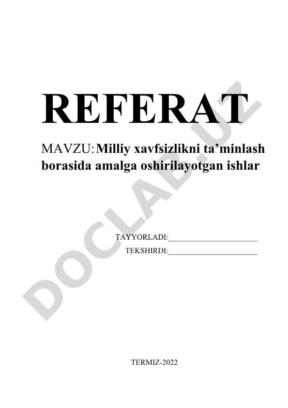 Milliy xavfsizlikni ta’minlash borasida amalga oshirilayotgan ishlar
