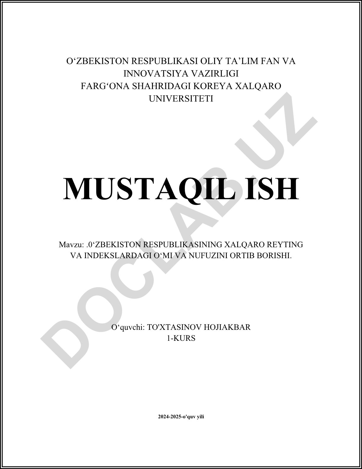 O‘zbekiston Respublikasining xalqaro reyting va indekslardagi o‘rni va nufuzini ortib borishi