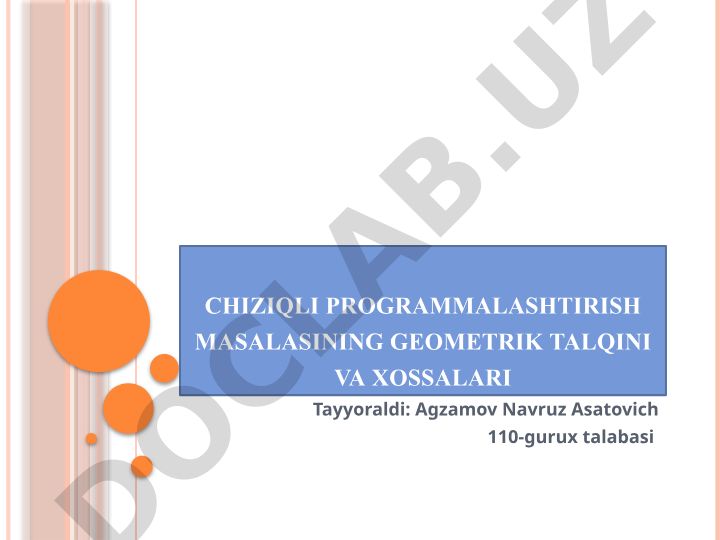 Chiziqli programmalashtirish masalasining geometrik talqini va xossalari
