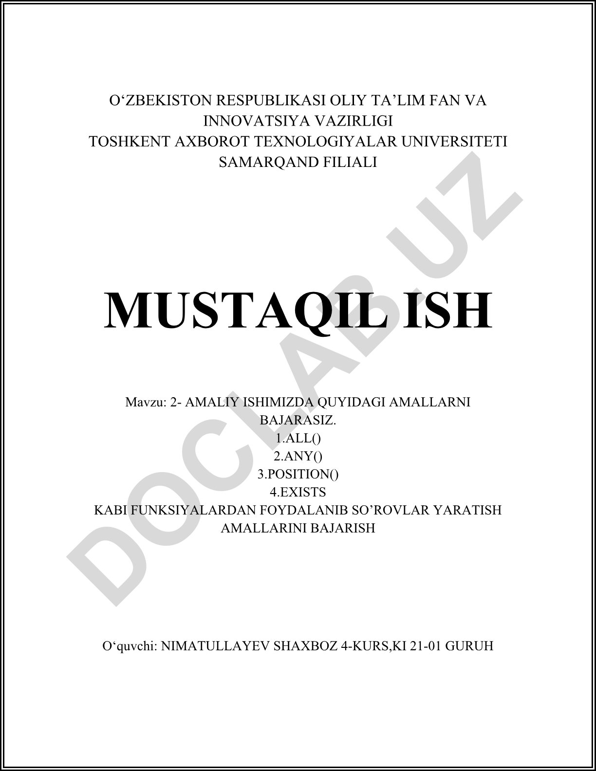 ALL(), ANY(), POSITION(), EXISTS funksiyalari yordamida so'rovlar yaratish