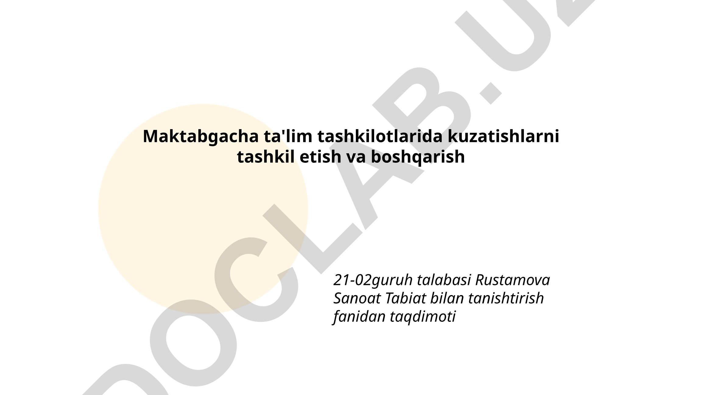 Maktabgacha ta'lim tashkilotlarida kuzatishlarni tashkil etish va boshqarish