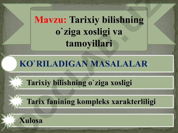 Tarixiy bilishning o'ziga xosligi va tamoyillari