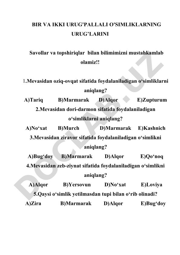 Bir va ikki urug'pallali o'simliklar urug'lari test va topshiriqlar