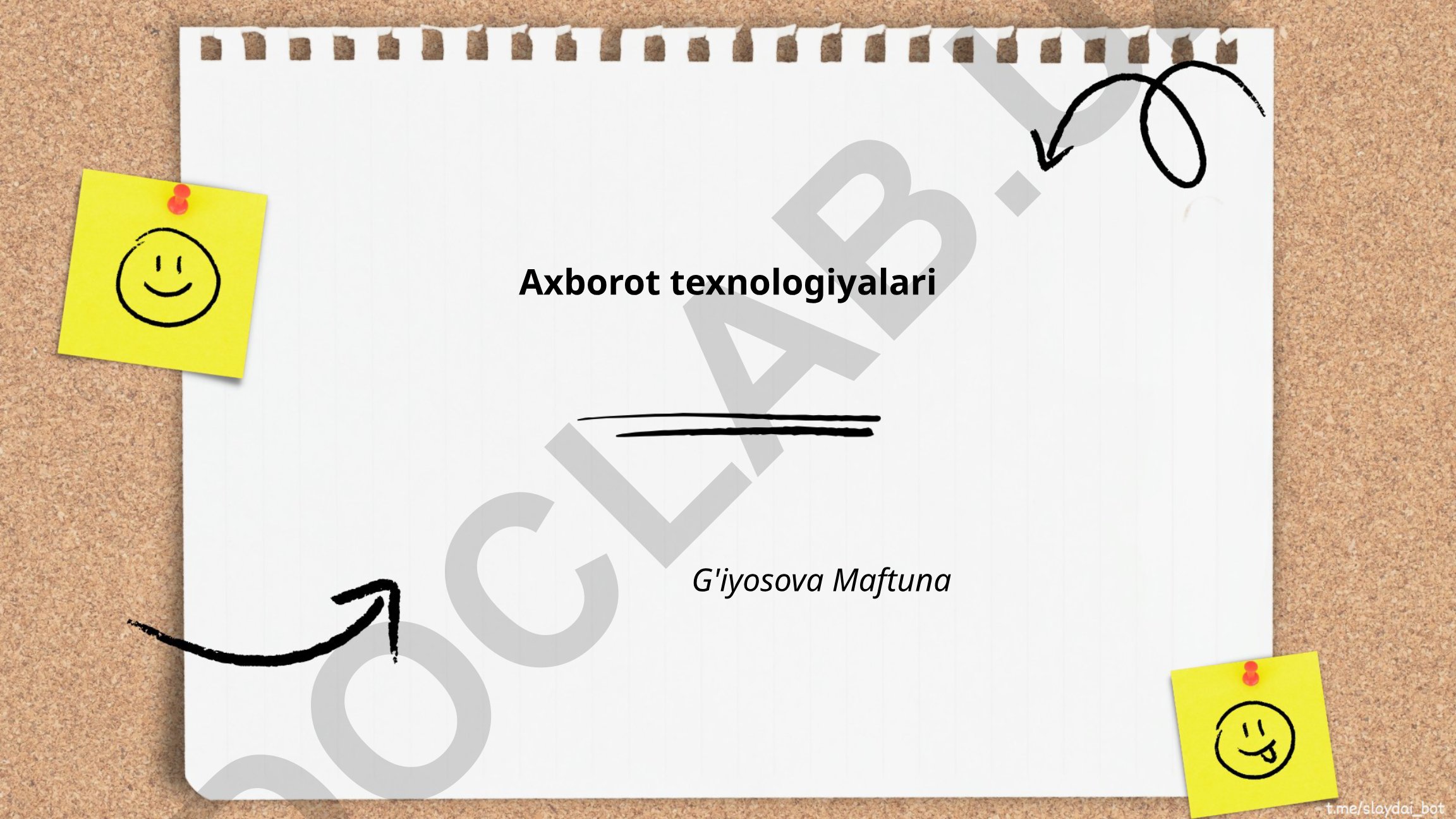 Axborot texnologiyalari va ma'lumotlar bazasi boshqaruvi
