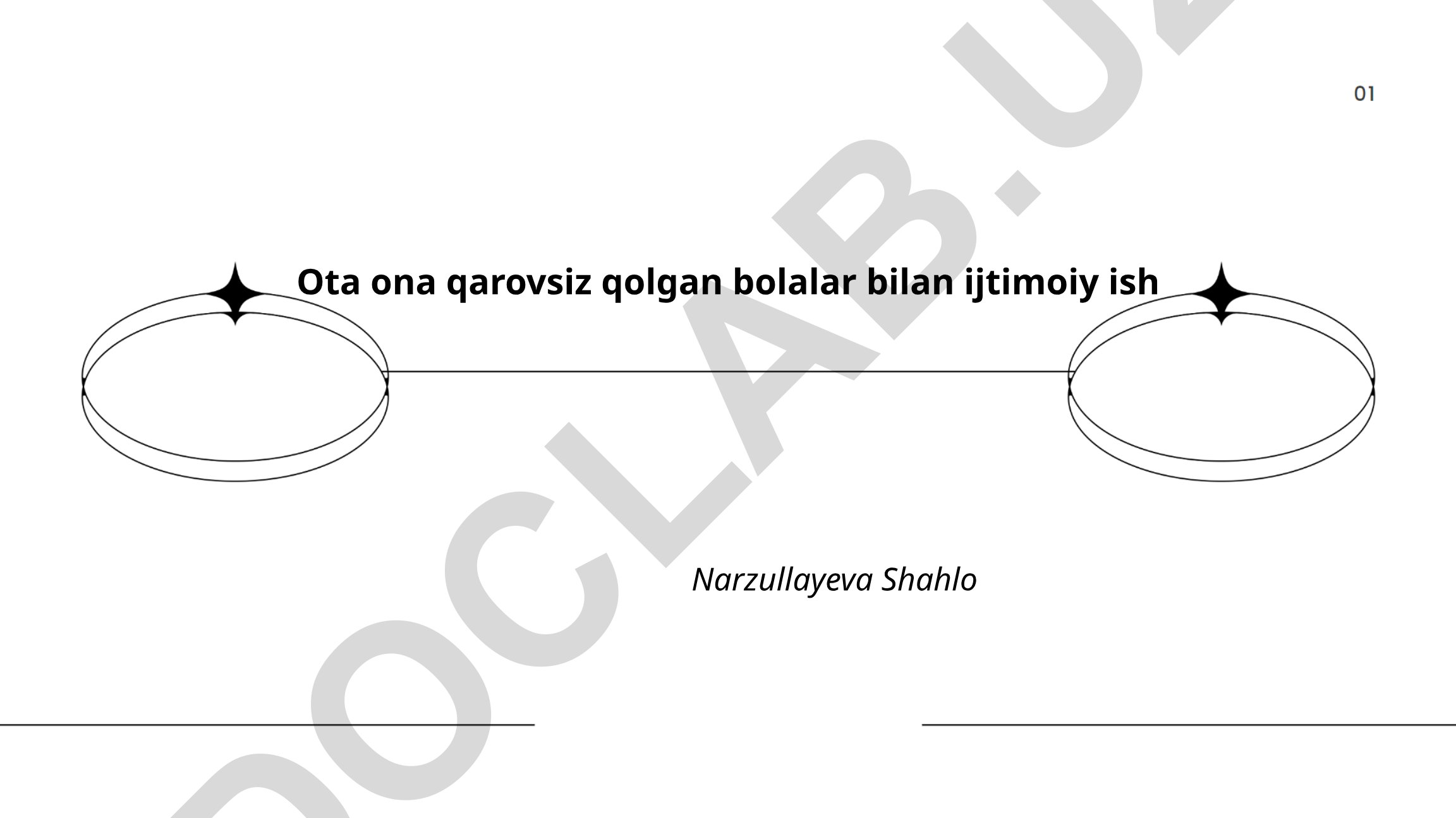 Ota-ona qarovsiz qolgan bolalar bilan ijtimoiy ish