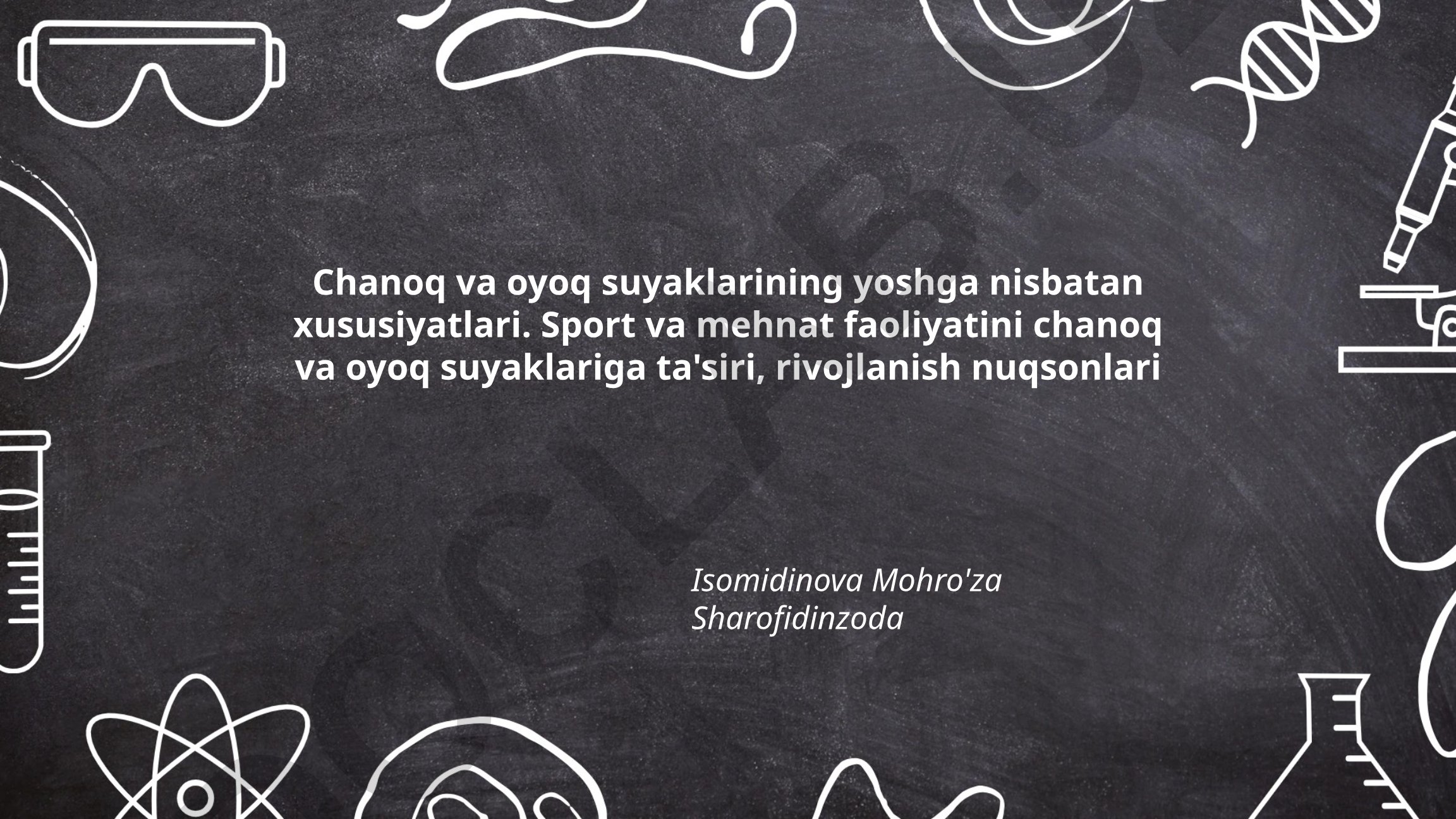 Chanoq va oyoq suyaklarining yoshga nisbatan xususiyatlari va ularga sport va mehnatning ta'siri