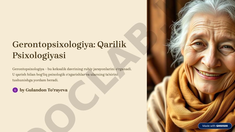 Gerontopsixologiya: Qarilik Psixologiyasi