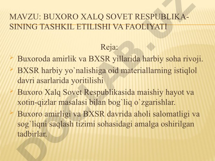 Buxoro xalq sovet respublikasining tashkil etilishi va faoliyati