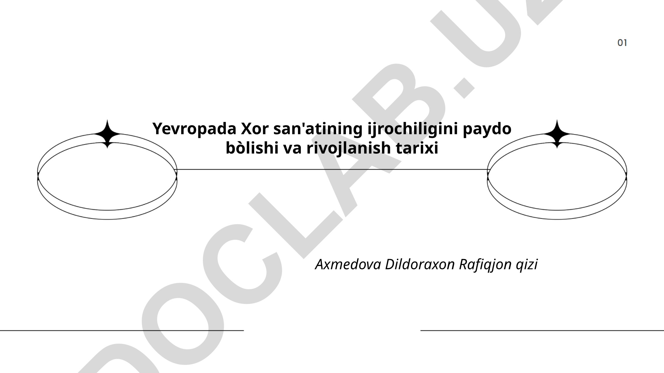 Yevropada Xor san'atining ijrochiligini paydo bo'lishi va rivojlanish tarixi