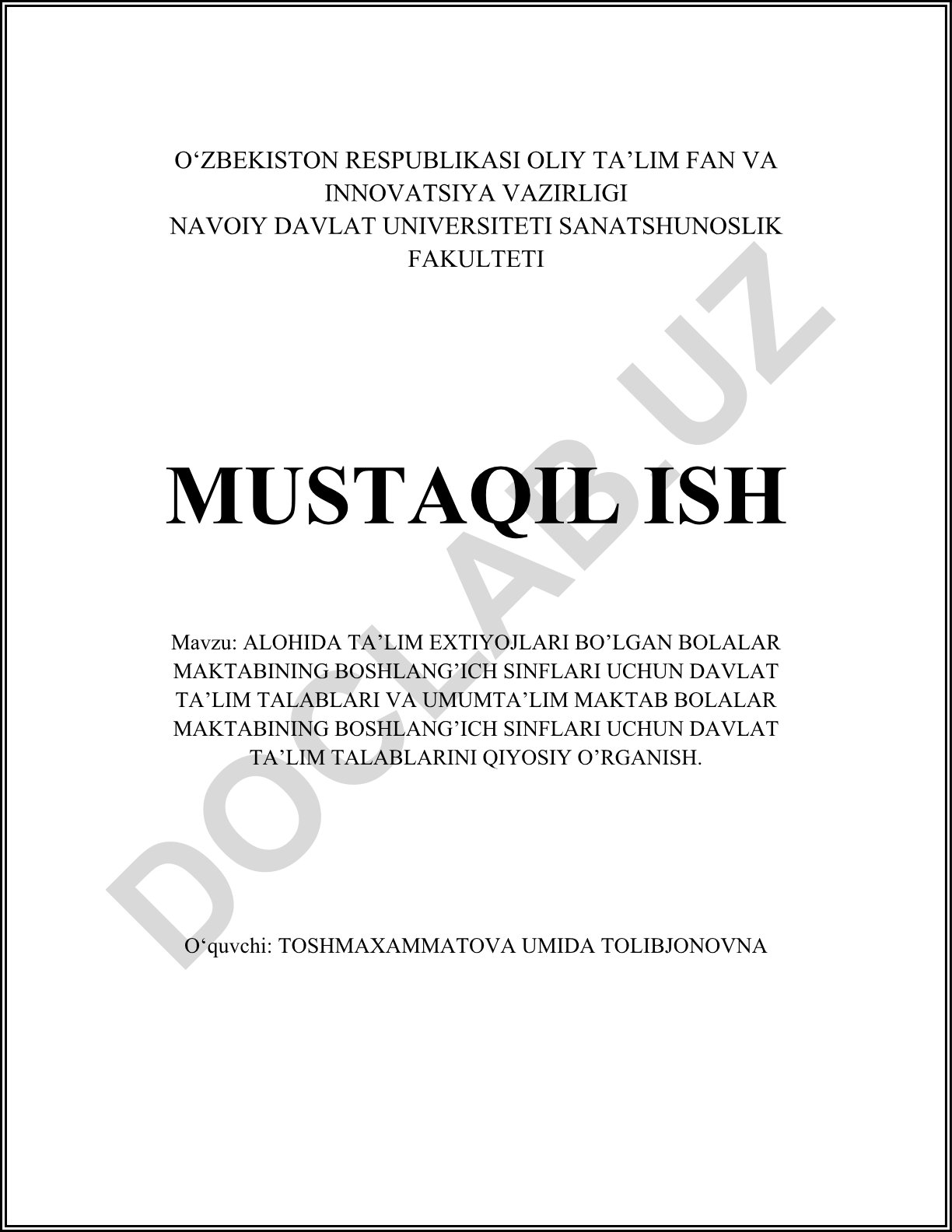 Alohida ta'lim extiyojlari bo'lgan bolalar maktabining boshlang'ich sinflari uchun davlat ta'lim talablari va umumta'lim maktab bolalar maktabining boshlang'ich sinflari uchun davlat ta'lim talablarini qiyosiy o'rganish