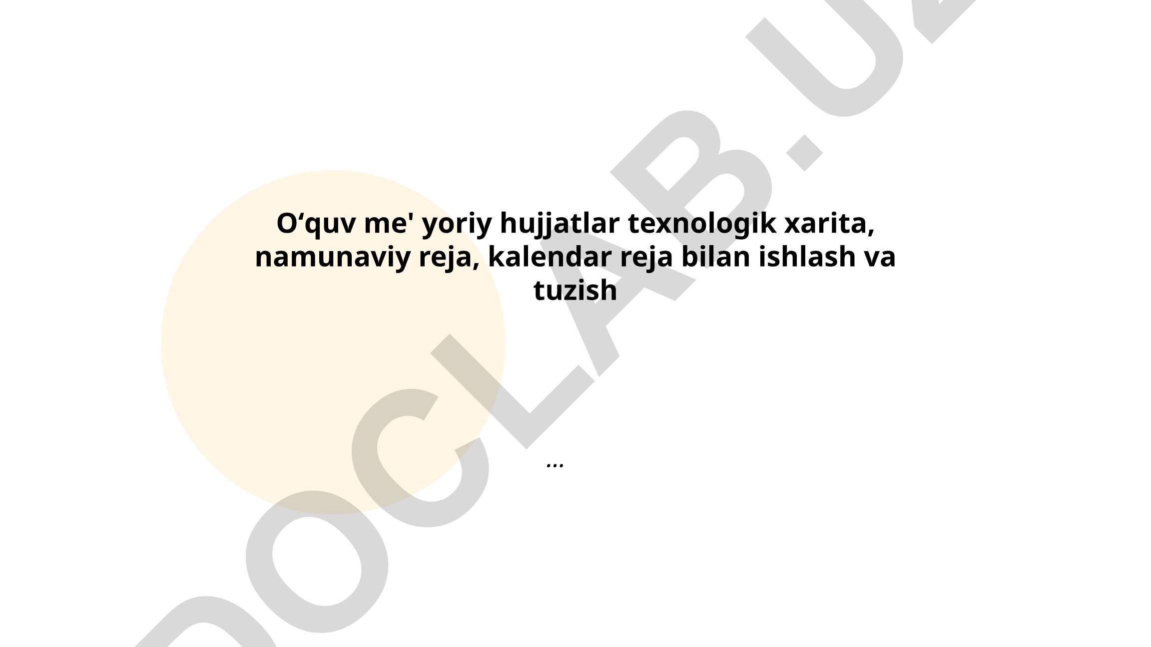 O'quv me'yoriy hujjatlar bilan ishlash va tuzish