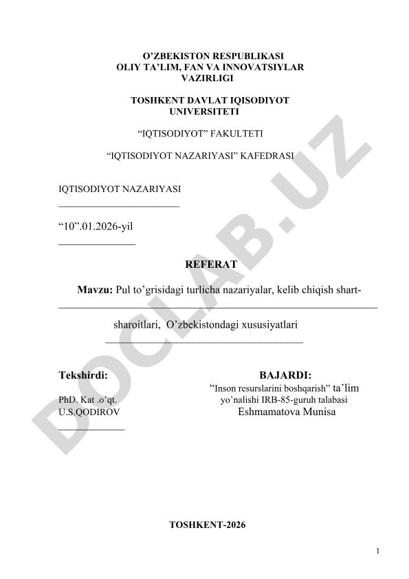 Pul to'grisidagi turlicha nazariyalar, kelib chiqish shart-sharoitlari, O'zbekistondagi xususiyatlari