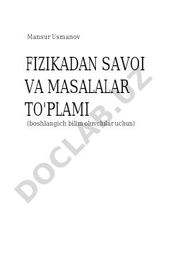 Fizikadan savol va masalalar to'plami (boshlang'ich bilim oluvchilar uchun)