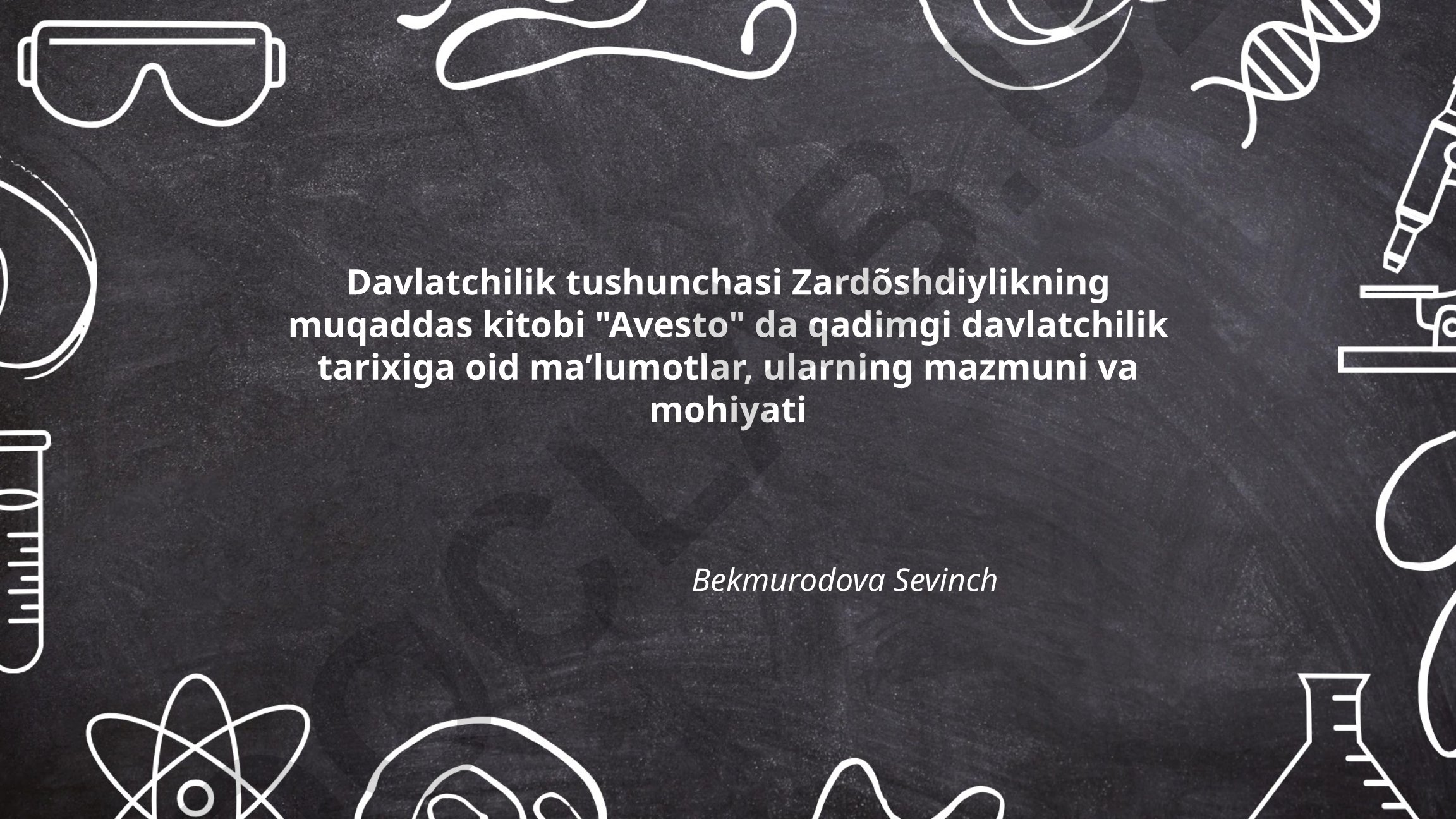 Avestoda davlatchilik tushunchasi va qadimgi Eron davlati