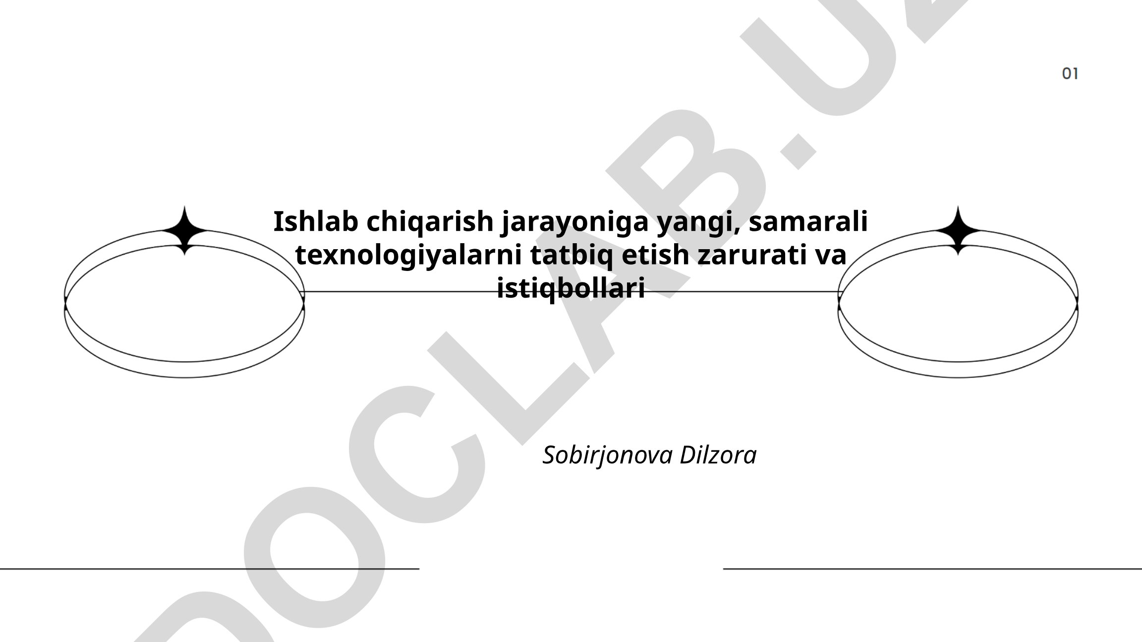 Ishlab chiqarish jarayoniga yangi texnologiyalarni tatbiq etish