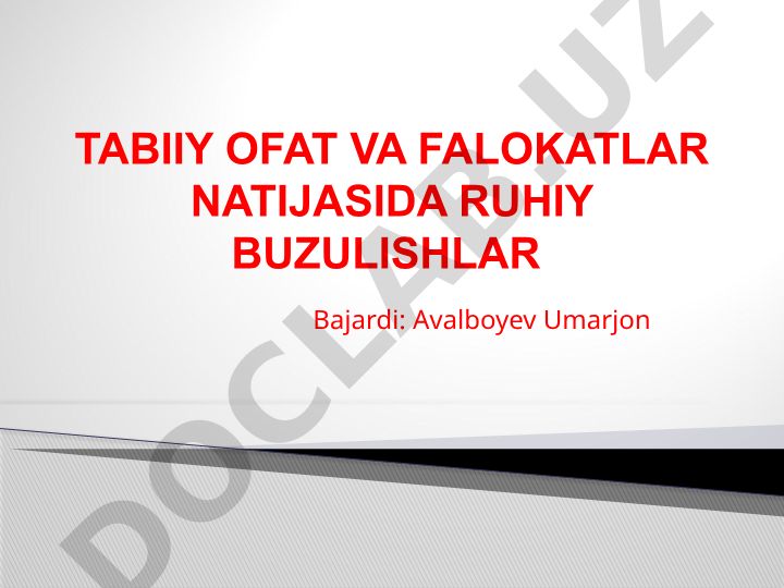 Tabiiy ofat va falokatlar natijasida ruhiy buzilishlar