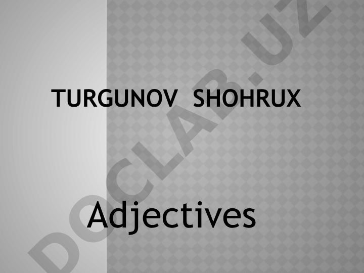 Adjectives as a part of speech in different languages