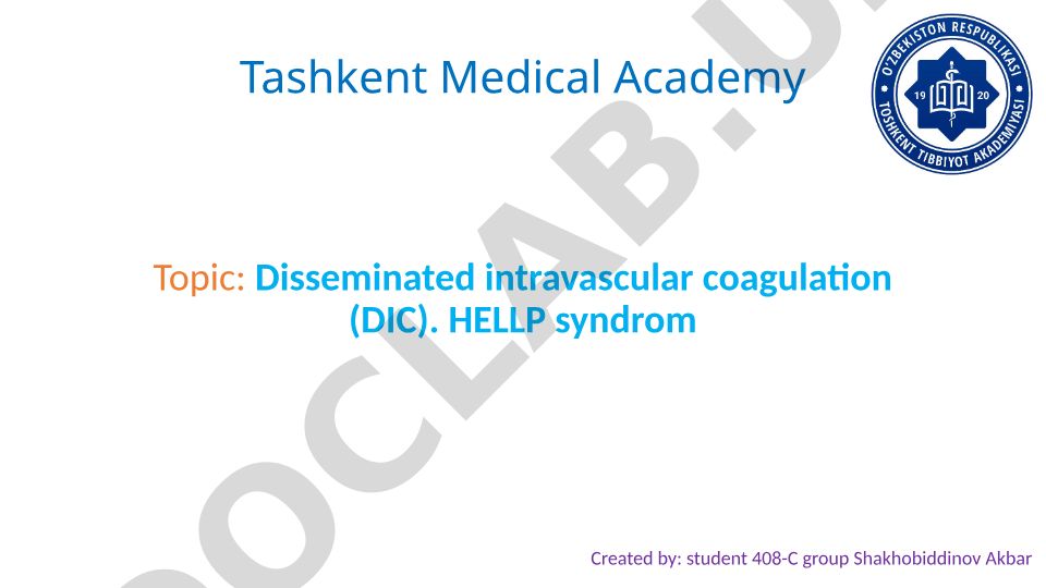 Disseminated intravascular coagulation (DIC) va HELLP sindromi