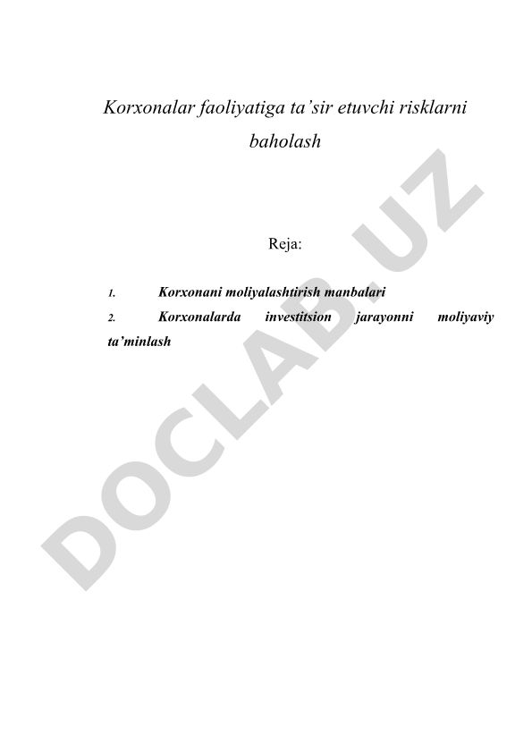 Korxonalar faoliyatiga ta'sir etuvchi risklarni baholash