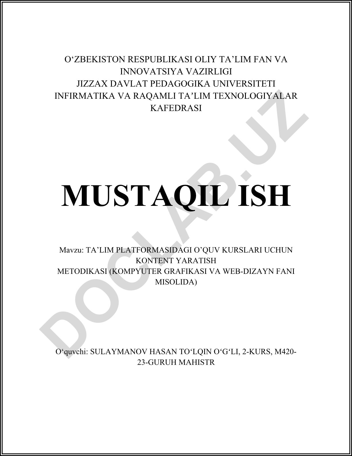 Ta'lim platformasidagi o'quv kurslari uchun kontent yaratish metodikasi (kompyuter grafikasi va web-dizayn fani misolida)