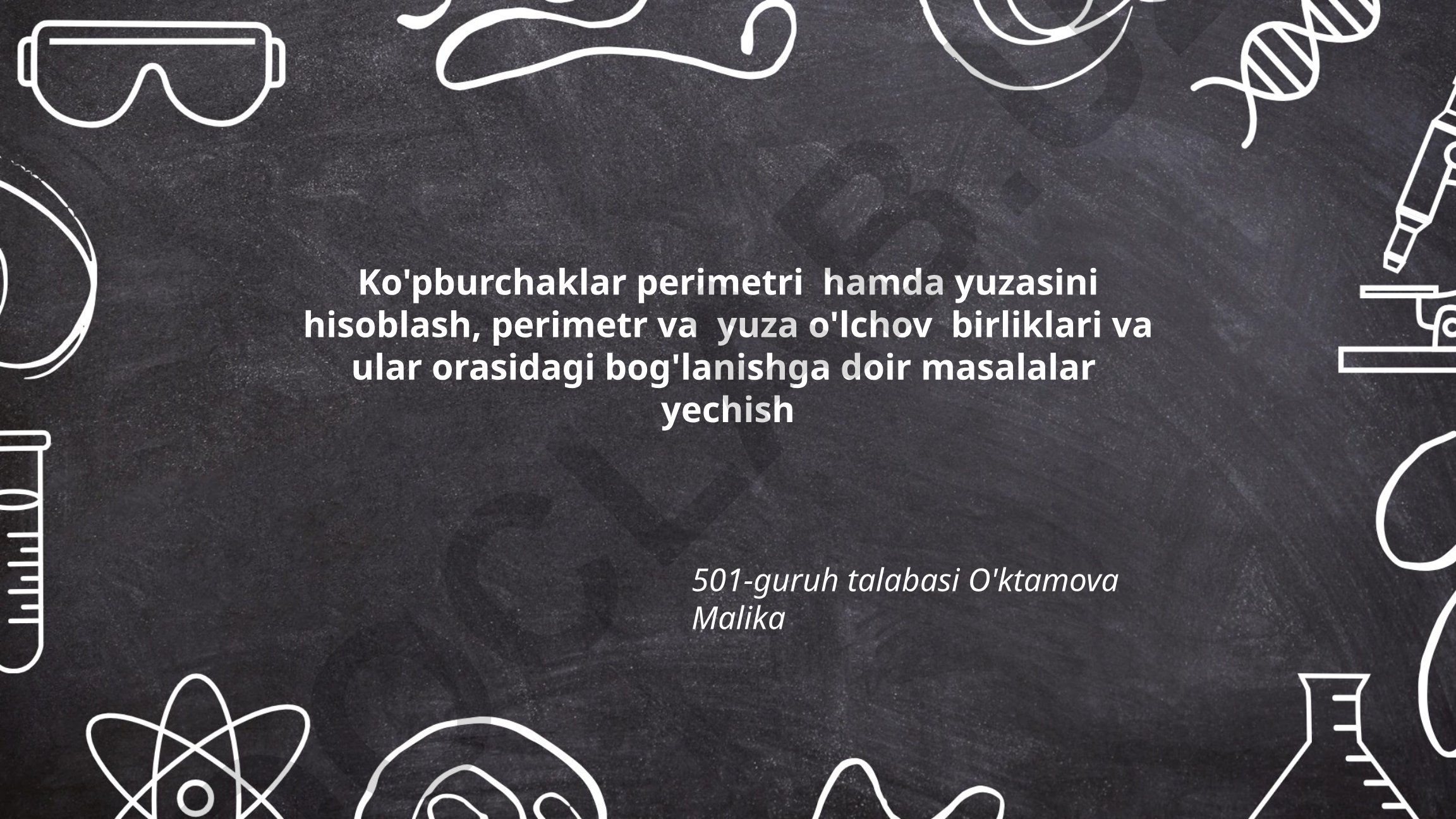 Ko'pburchaklar perimetri va yuzasini hisoblash