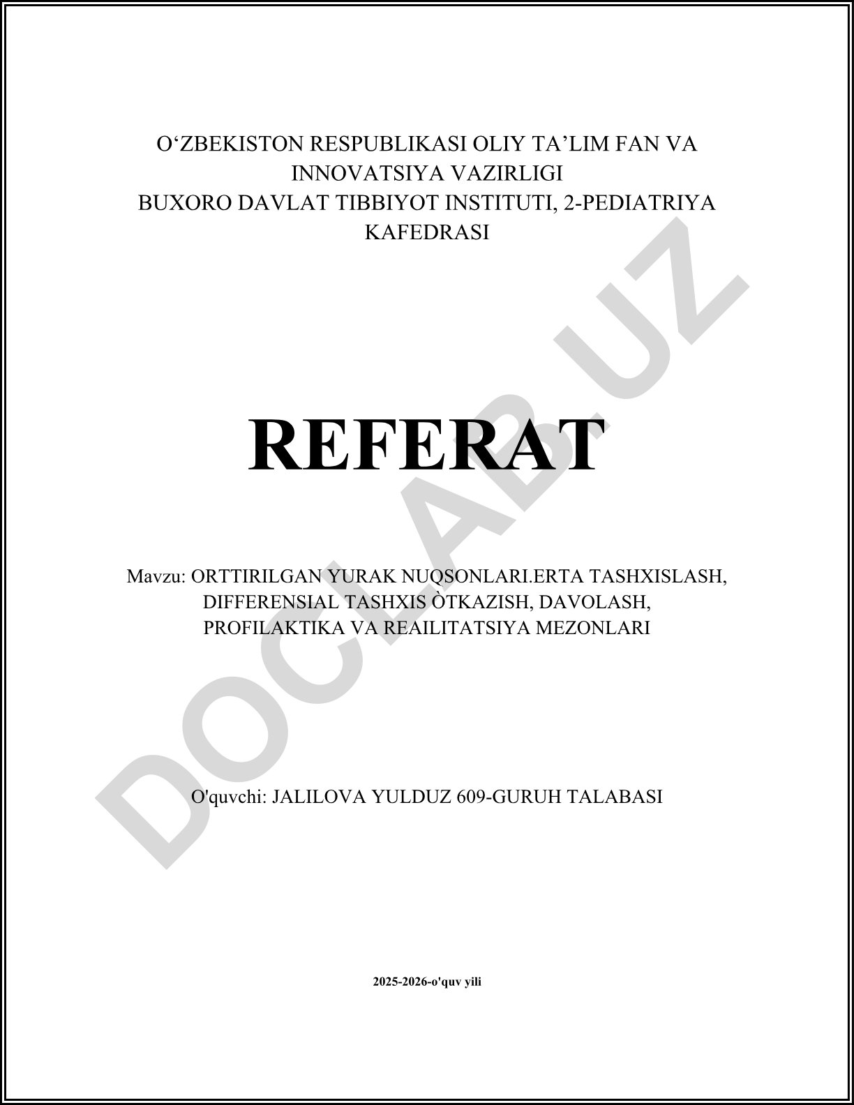Ortirilgan yurak nuqsonlari: erta tashxis, differensial tashxis, davolash, profilaktika va reabilitatsiya