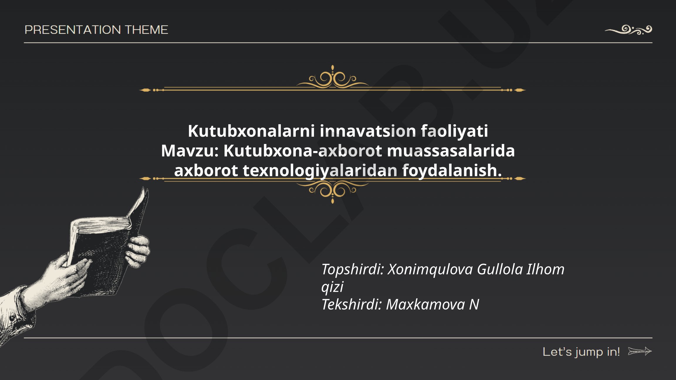 Kutubxona-axborot muassasalarida axborot texnologiyalaridan foydalanish