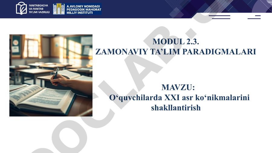 O‘quvchilarda XXI asr ko‘nikmalarini shakllantirish