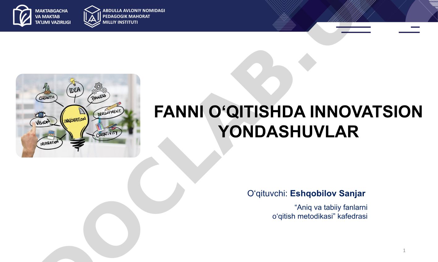Fanni o'qitishda innovatsion yondashuvlar va raqamli texnologiyalar