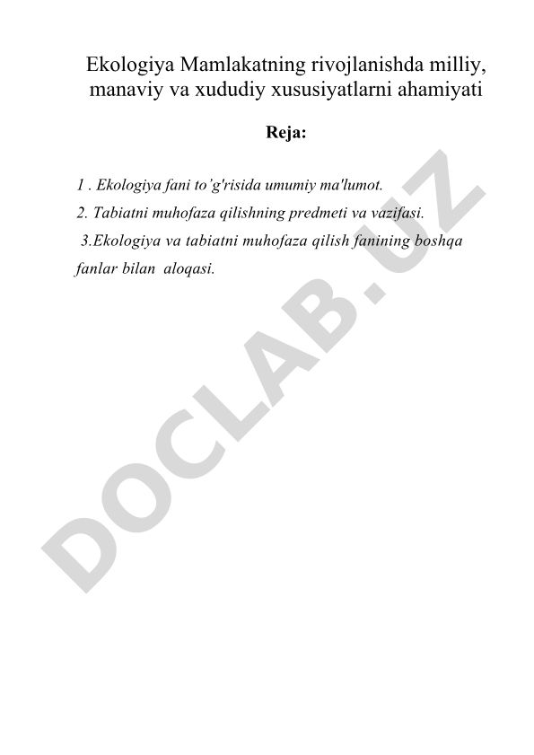 Ekologiya fani va tabiatni muhofaza qilishning asoslari