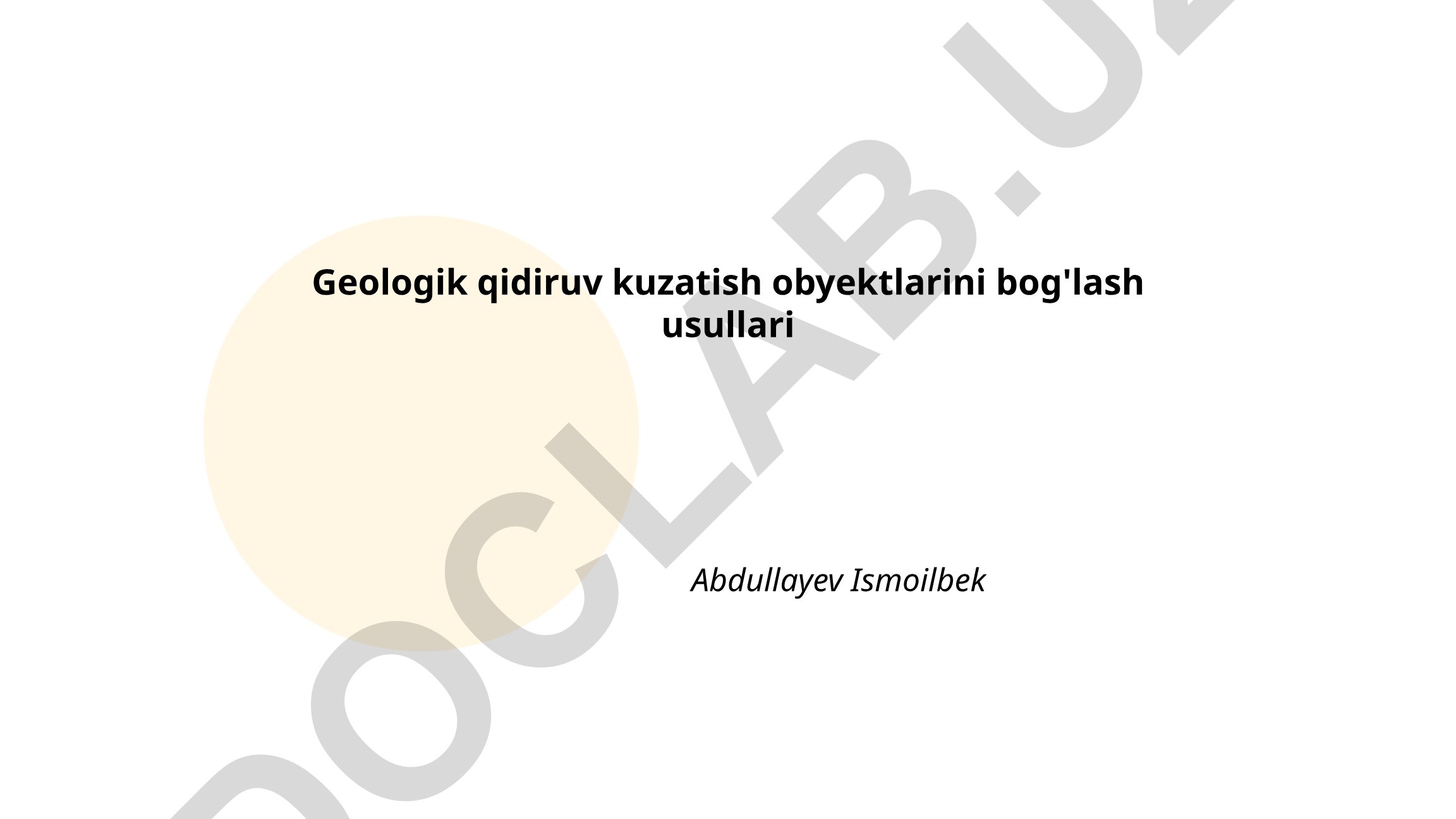 Geologik qidiruv kuzatish obyektlarini bog'lash usullari