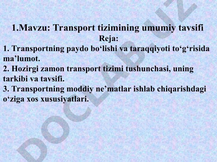 Transport tizimining umumiy tavsifi