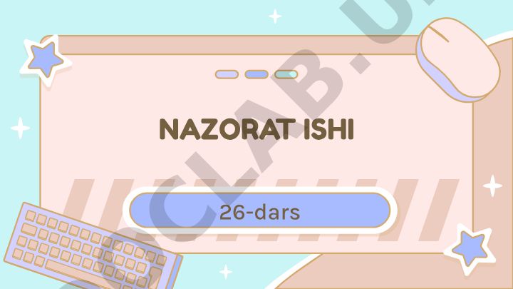 Nazorat ishi 26-dars