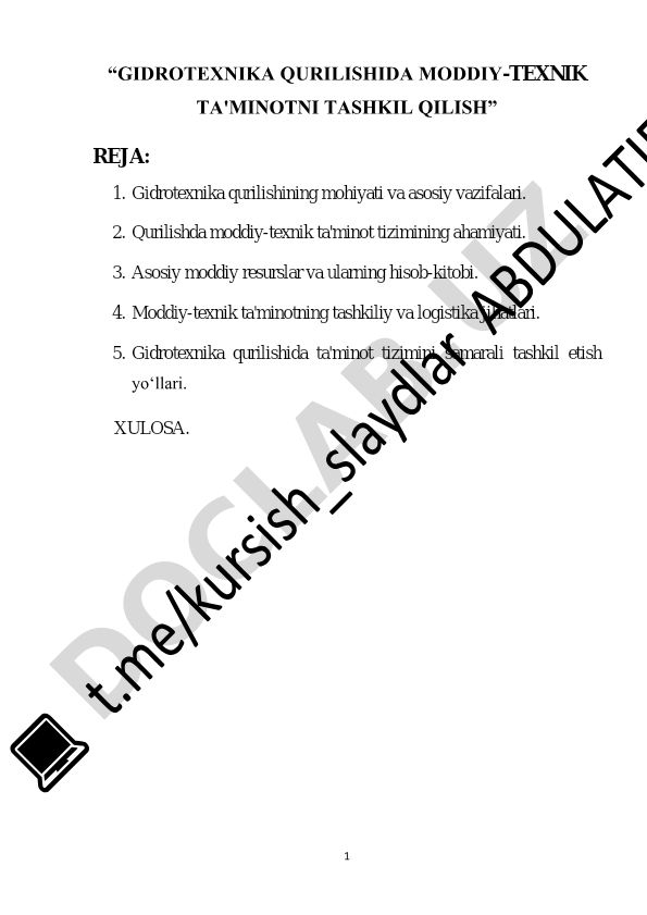 Gidrotexnika qurilishida moddiy-texnik ta'minotni tashkil qilish