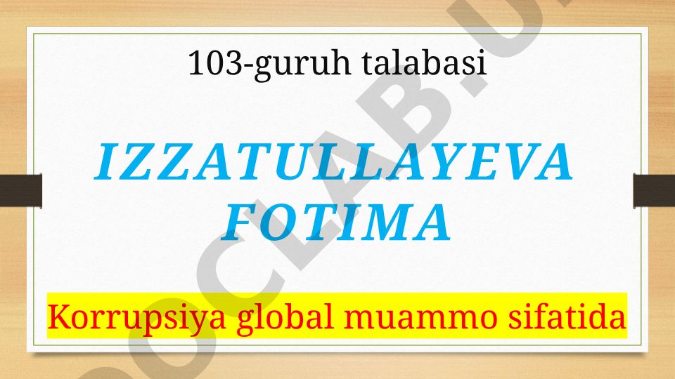 Korrupsiya global muammo sifatida