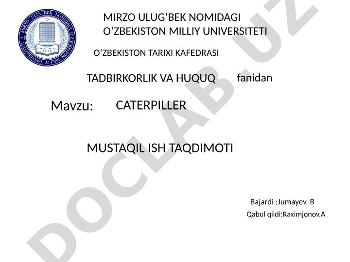 Caterpillar kompaniyasi tarixi va faoliyati