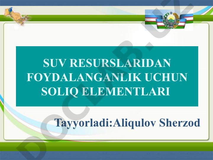 Suv resurslaridan foydalanganlik uchun soliq elementlari