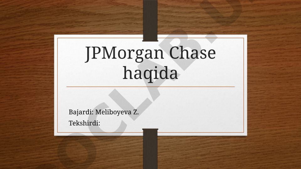 JPMorgan Chase banki haqida ma'lumot