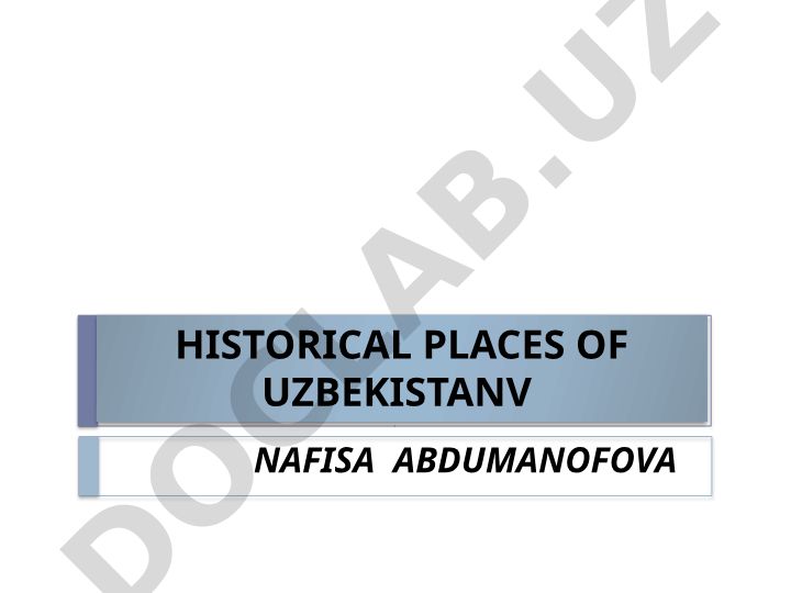 Historical Places of Uzbekistan