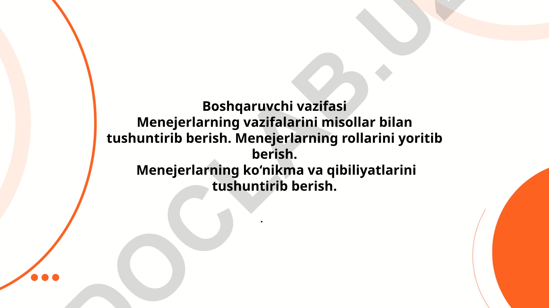 Menejerlik vazifalari va rollari