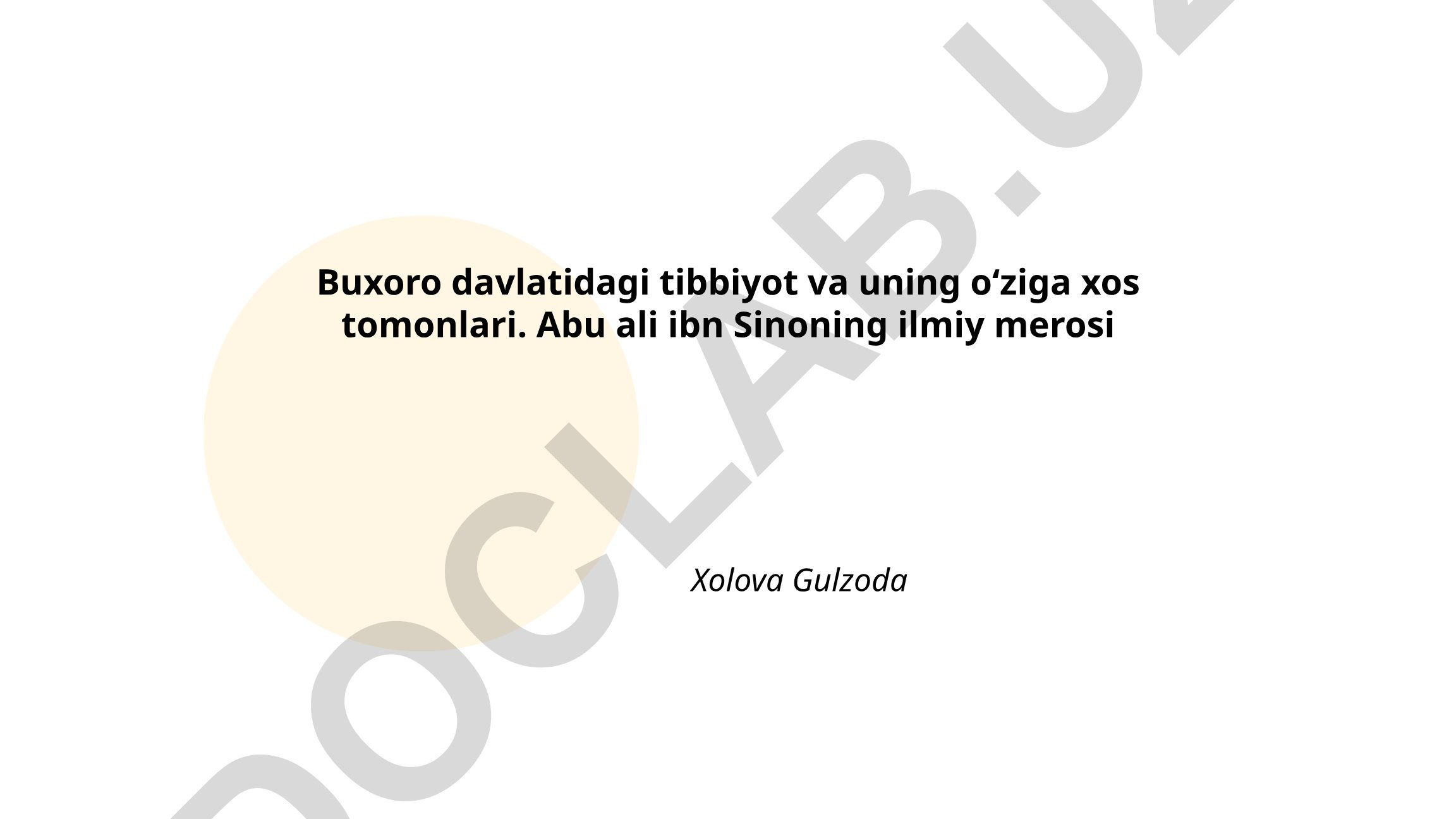 Buxoro davlatidagi tibbiyot va Abu Ali ibn Sinoning ilmiy merosi