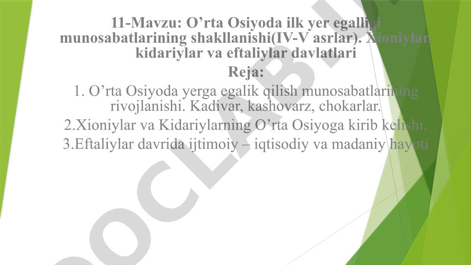 O’rta Osiyoda ilk yer egalligi munosabatlarining shakllanishi (IV-V asrlar)