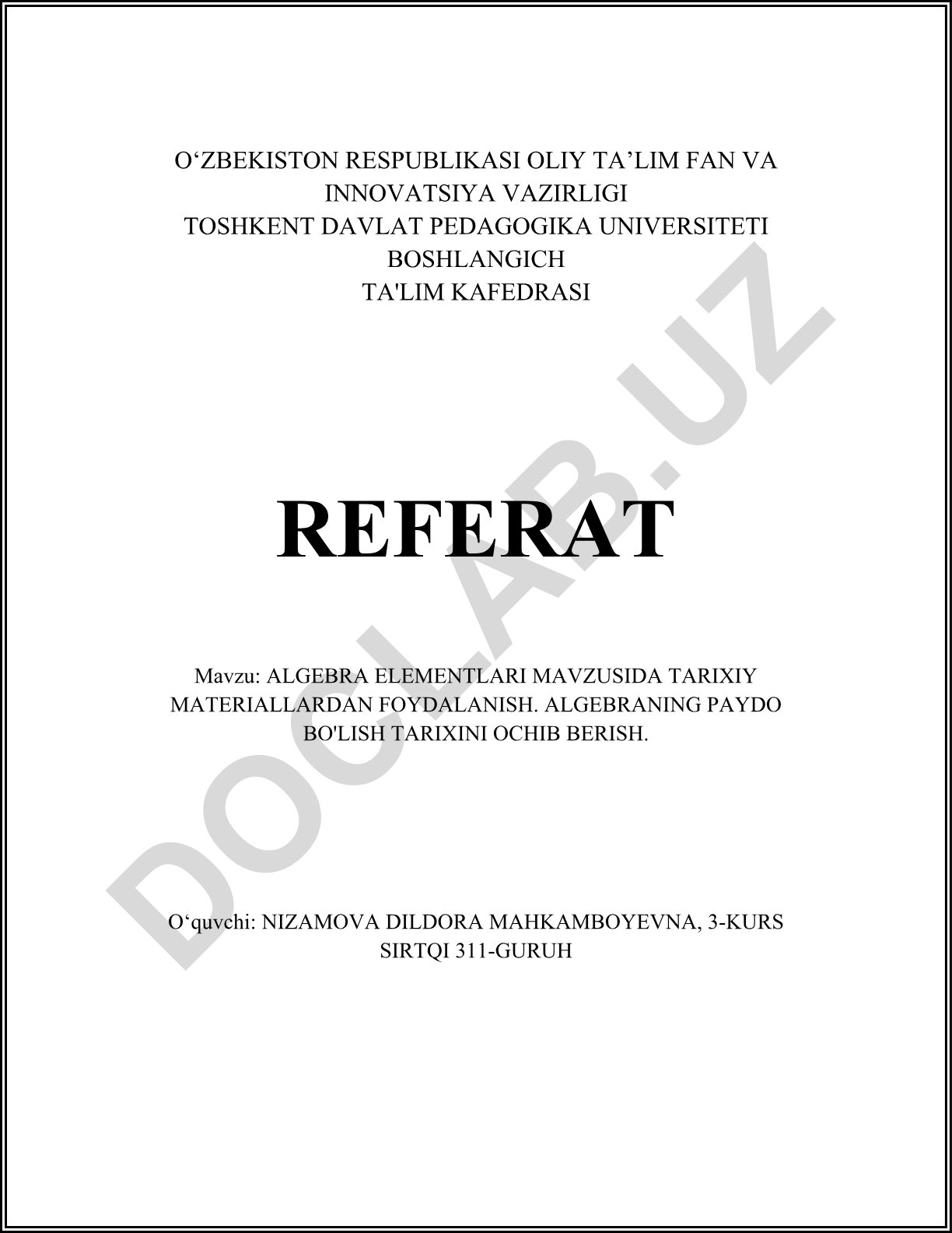 Algebra elementlari mavzusida tarixiy materiallardan foydalanish