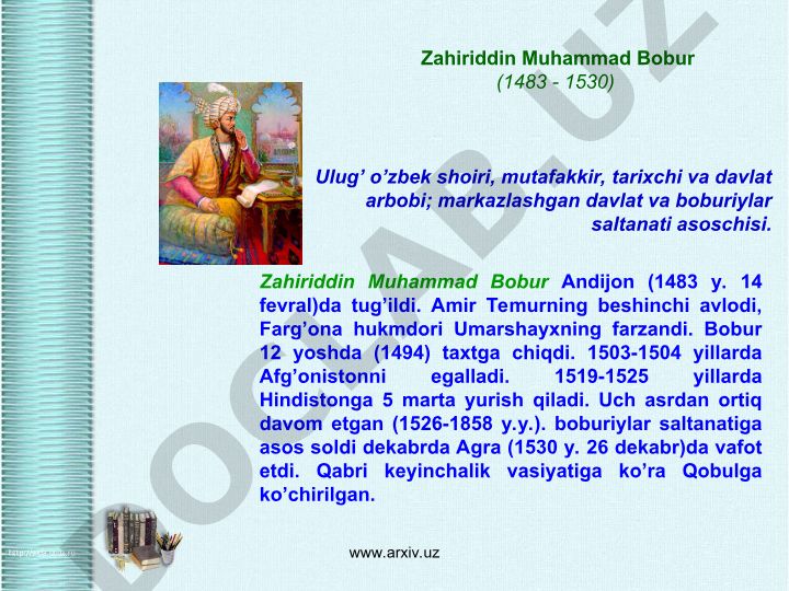 Zahiriddin Muhammad Boburning hayoti va ijodi