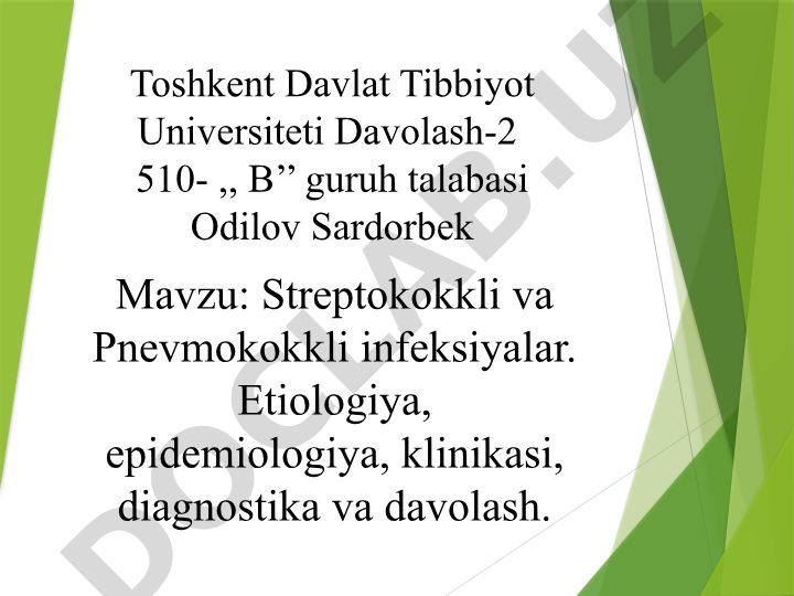 Streptokokkli va Pnevmokokkli infeksiyalar. Etiologiya, epidemiologiya, klinikasi, diagnostika va davolash