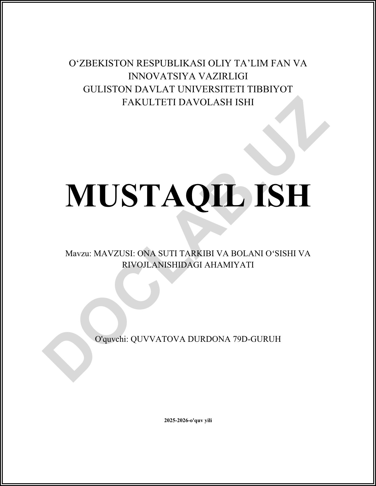Ona suti tarkibi va bolani o'sishi va rivojlanishidagi ahamiyati