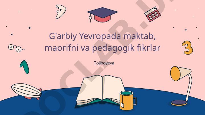 G'arbiy Yevropada maktab, maorif va pedagogik fikrlar
