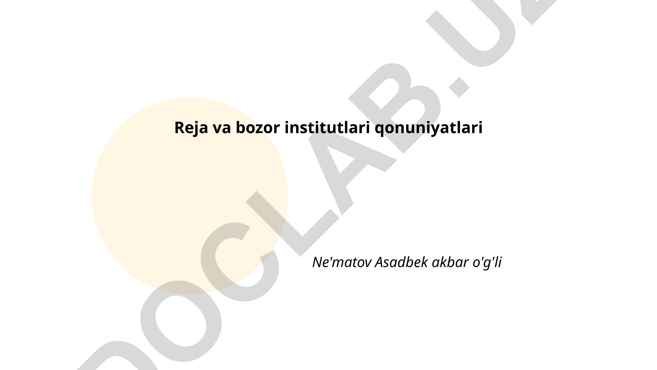 Reja va bozor institutlari qonuniyatlari