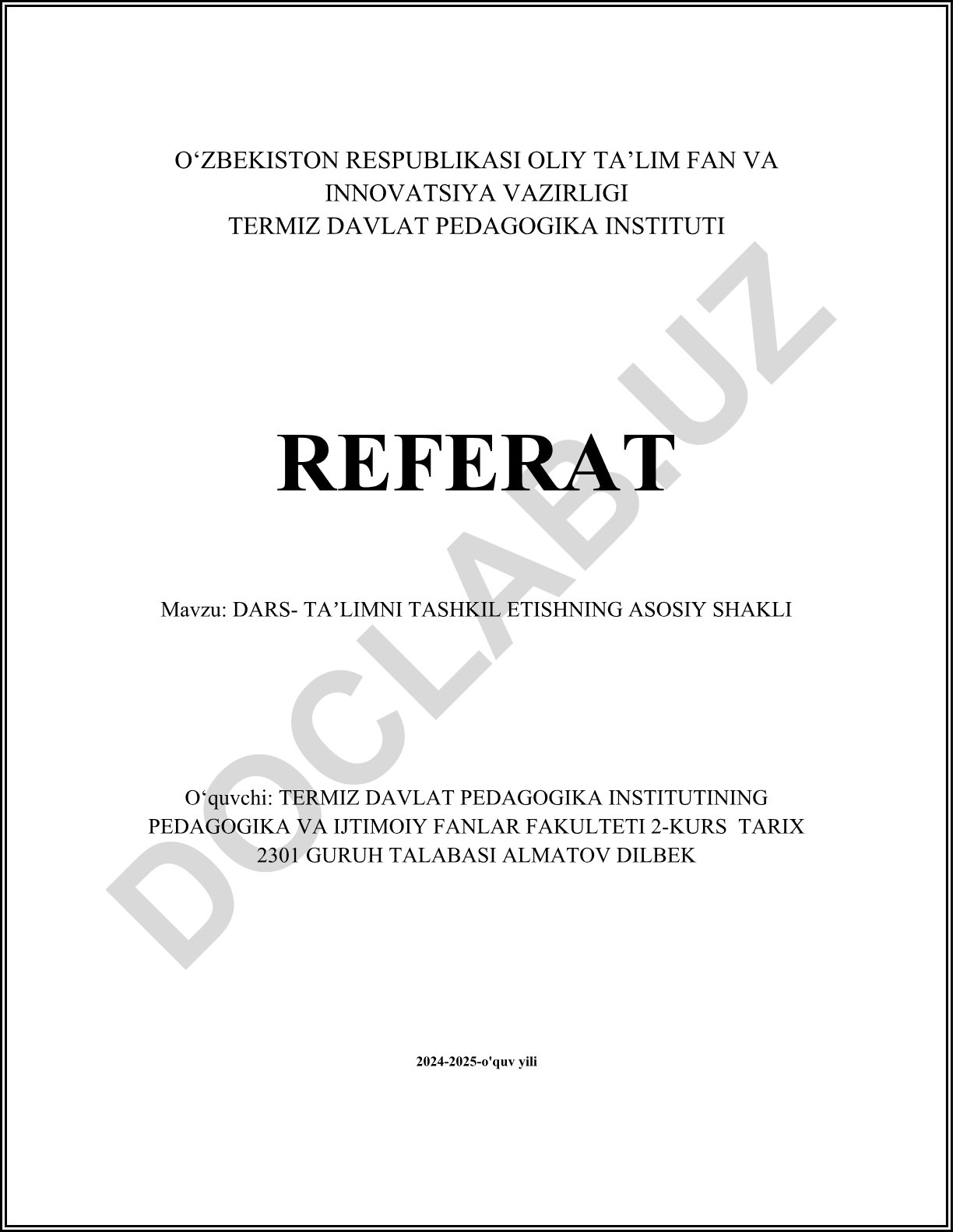Dars-taʼlimni tashkil etishning asosiy shakli