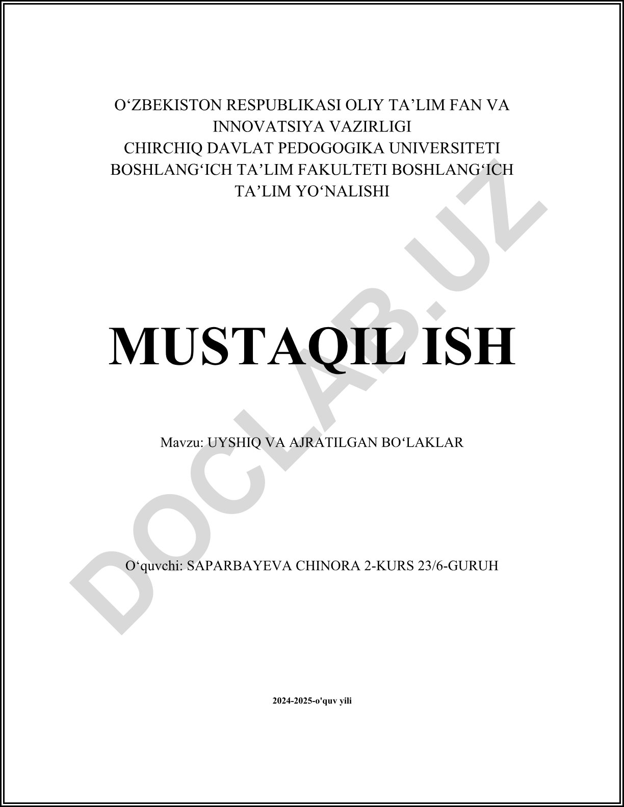 Uyshiq va ajratilgan boʻlaklar